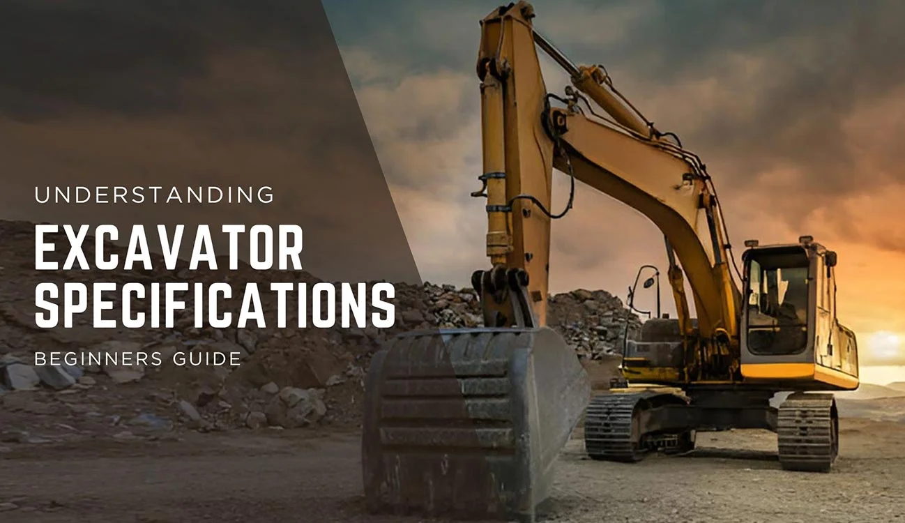 Mechlink:Excavator specifications: a first-time buyer’s roadmap to success
