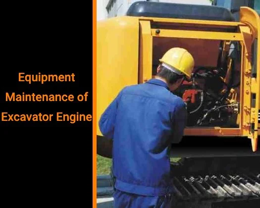 Mechlink:Equipment maintenance of excavator engine