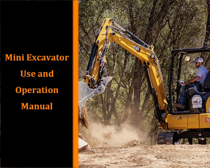 Mechlink:Mini excavator use and operation manual