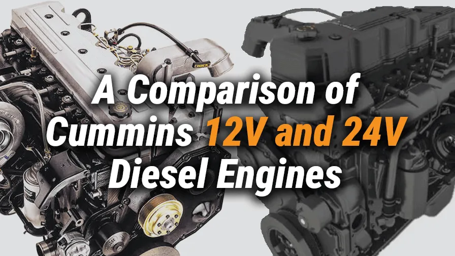 Mechlink:A comparison of cummins 12v and 24v diesel engines