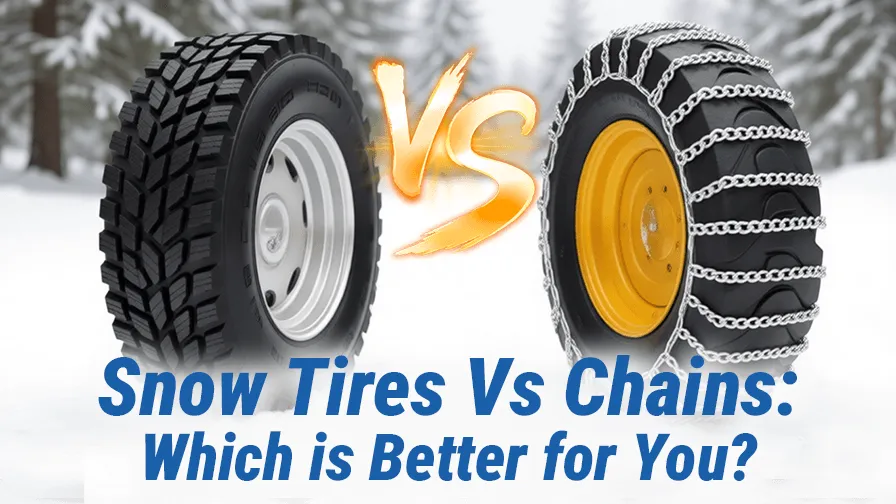 Mechlink:Snow tires vs chains: which is better for you?